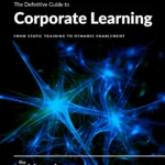 the-definitive-guide-to-corporate-learning-reinvention-in-the-age-of-ai