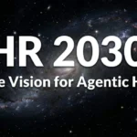 the-hr-2030-vision-ai-agents-poised-to-revolutionize-human-capital-practices