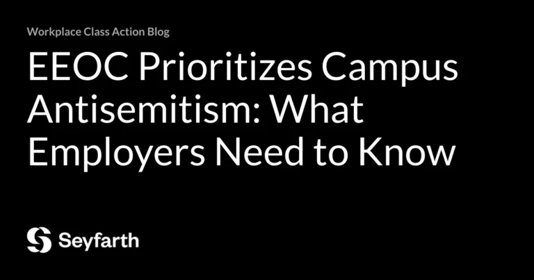 eeoc-acting-chair-pledges-increased-oversight-of-higher-education-institutions-to-combat-antisemitism-in-the-workplace