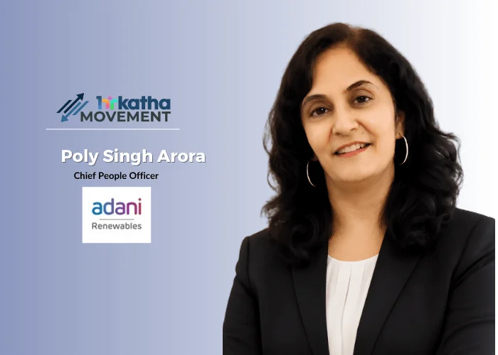 adani-green-energy-appoints-poly-singh-arora-as-chief-people-officer-bolstering-human-capital-strategy-for-ambitious-growth