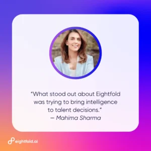 from-customer-to-creator-mahima-sharmas-transformative-journey-at-eightfold-ai-redefining-talent-intelligence