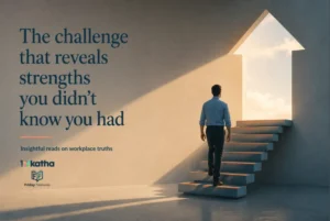 the-unscripted-pathways-to-professional-revelation-how-challenges-forge-unseen-strengths